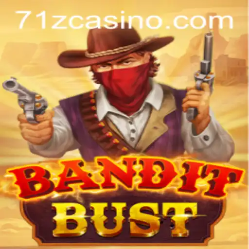 BanditBust: An Exciting New Adventure